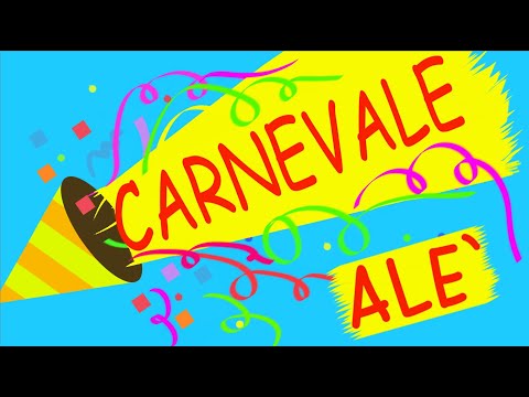 CARNEVALE ALE'- canzone- testo link in descrizione