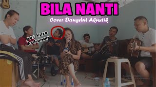 Download lagu LAGUNYA DI KOPLO?? Bila Nanti Nabila Maharani Cover Dangdut Akustik Lagu Dangdut Koplo Terbaru 2022 mp3