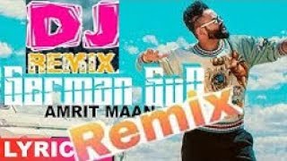 German Gun Amrit Maan remix | DJ Flow | Gur dj | Guri Dj Official