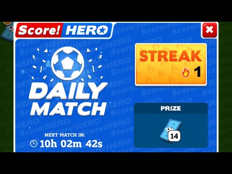 Score! Hero 2022 - DAILY MATCH - STREAK 1 - Winner 8 Money
