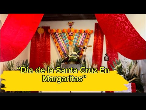 “Dia de la Santa Cruz En Margarita”|Huejuquilla el alto Jal..|