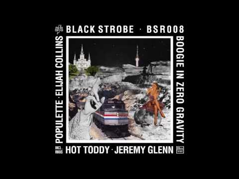 BSR008 - Black Strobe - Boogie In Zero Gravity Dub Version
