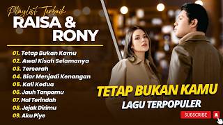 Download lagu Raisa Ft Rony Parulian - TETAPI BUKAN KAMU - TAWAL KISAH SELAMANYA || POP TOP CHART 2026 mp3