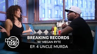 Uncle Murda on Breaking Records Ep 4 w/ Megan Ryte