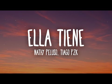 NATHY PELUSO, Tiago PZK - ELLA TIENE