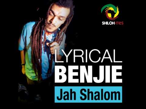 Lyrical Benjie   Jah shalom