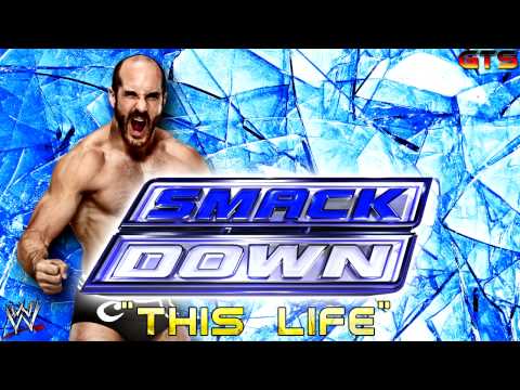 2014: WWE SmackDown - Theme Song - "This Life" [Download] [HD]