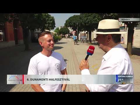 NAPINDÍTÓ - 6. DUNAMENTI HALFESZTIVÁL - HÍR TV