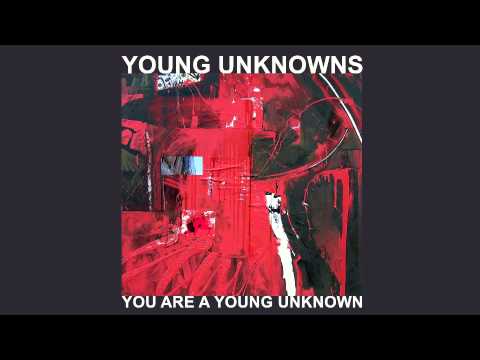 Far Enough - Young Unknowns