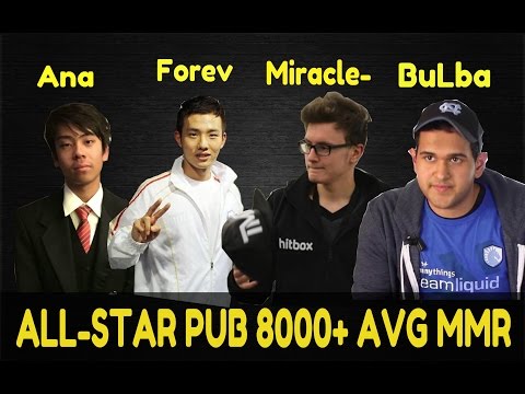 All-Star Pub Match: Miracle, Ana, Bulba, canceL^^, Mind_ControL, Badman, Forev