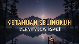 Download lagu KETAHUAN SELINGKUH versi slow [sad] || Mr AIsep Music mp3