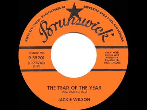 1961 HITS ARCHIVE: The Tear Of The Year - Jackie Wilson