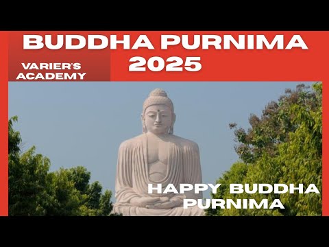 Buddha Purnima 2025|Budhha Purnima history importance and significance | Buddha Purnima 2025