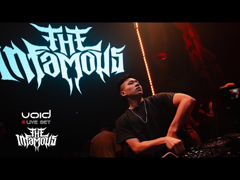 THE INFAMOUS - LIVE at VOID Club BKK