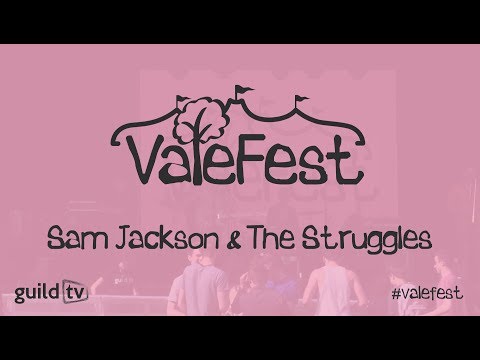 ValeFest 2017 - Sam Jackson & The Struggles