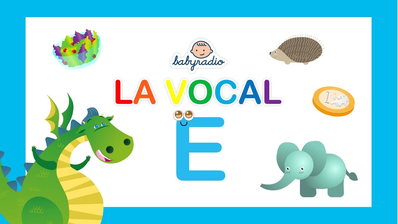 Aprende palabras que empiezan con la vocal E-Vídeo educativo
