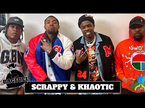 Scrappy & Khaotic | BagFuel
