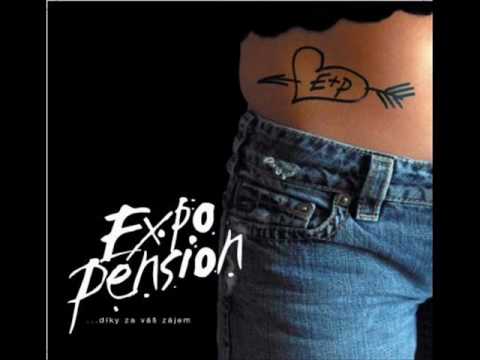 EXPO & PENSION - Tak zase lásko pláčeš sůl