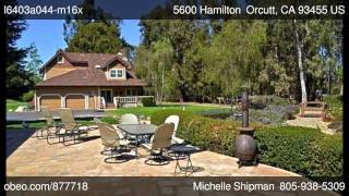 preview picture of video '5600 Hamilton  Orcutt CA 93455 - Michelle Shipman - Search Light Properties'