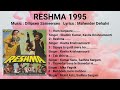 Reshma 1995 All Songs Information