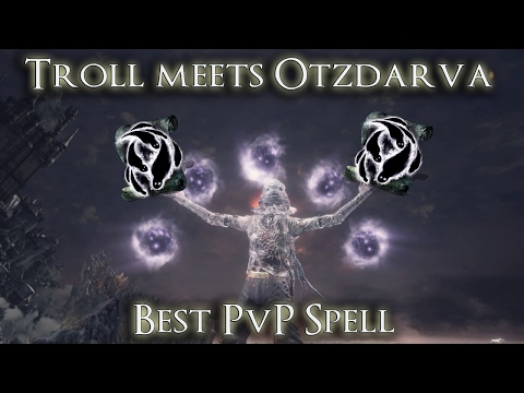 Troll meets Otzdarva's Best PvP Spell - Dark Souls 3