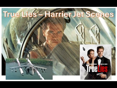 Best Harrier Scenes from True Lies with F/X