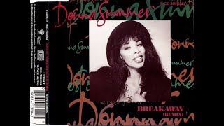 Donna Summer - Breakaway (Harding & Curnow Mix) [Take A Walk Re Edit]