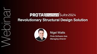 Protastructure Suite 2024 Revolutionary Structural Design Solution