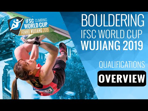IFSC World Cup Wujiang 2019 || Boulder qualifications highlights