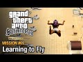 GTA San Andreas Definitive Edition Mission 69 Learning To Fly