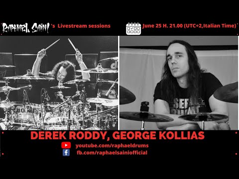 Live Stream 3 - George Kollias and Derek Roddy with Raphael Saini