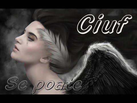 Ciuf - Se poate