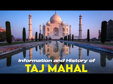 Information and History of TAJ MAHAL