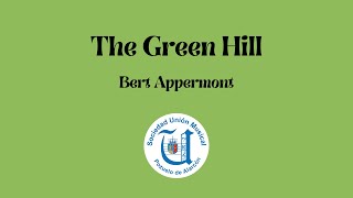 The Green Hill, de Bert Appermont - Unión Musical de Pozuelo