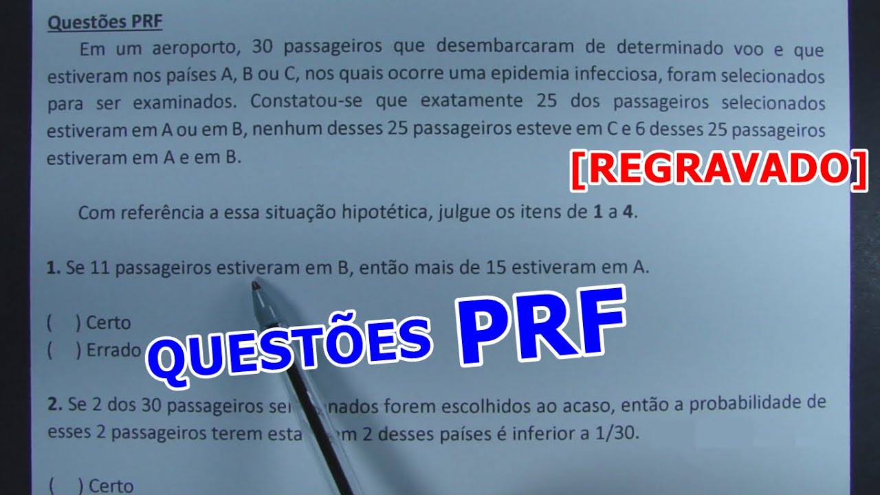 QUESTÕES PRF #2 - SÓ QUESTÕES DE CONCURSO!!!