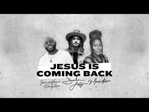 Video thumbnail for Jesus Is Coming Back (Mandisa & Jonathan Traylor Remix)