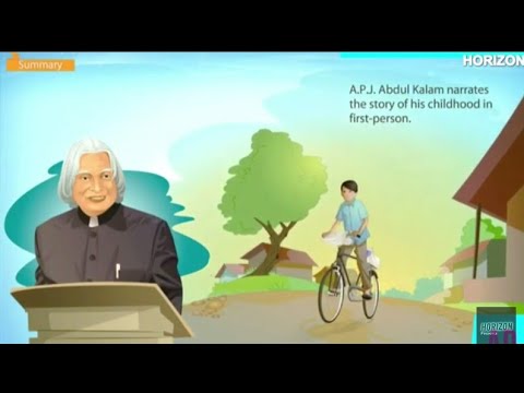 My Childhood By APJ Abdul Kalam - (Beehive - IX)