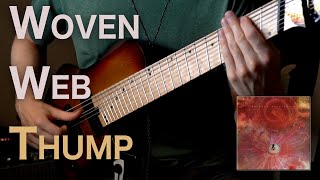 TUTORIAL: The Woven Web Thumping Riff by Animals as Leaders