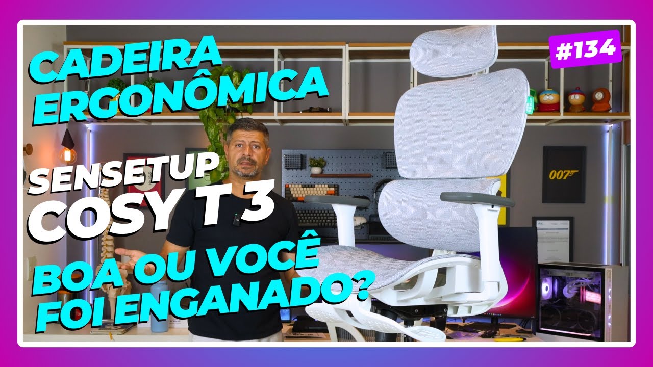 Cadeira Ergonômica COSY T3 da SENSETUP. Uma cadeira boa?