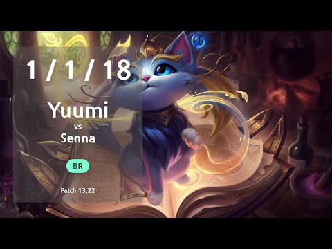 Yuumi Support vs Senna - BR Master Patch 13.22