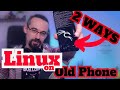 DIY Turn Your Old Phone Into A Home Linux Server 2 Easy Methods