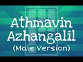 Athmavin Azhangalil (Male Version) Malayalam Christian Devotional Song |Platinum Heavenly World|