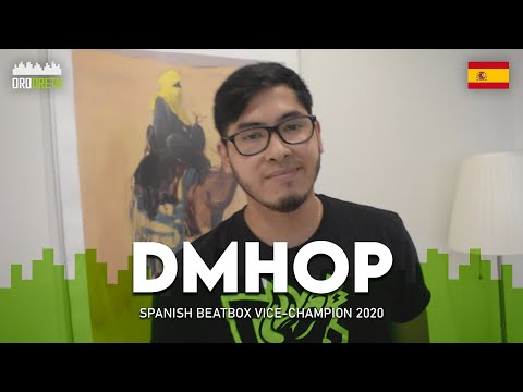 Dmhop | Spanish beatbox vice-champion 2020