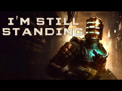 Dead Space Remake Tribute | "I'm Still Standing" - Rocketman Version