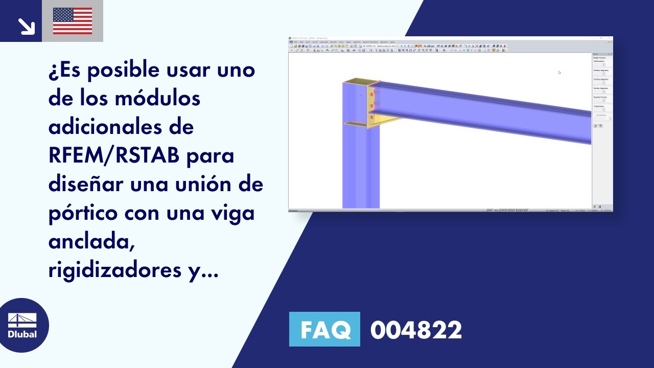 [ES] FAQ 004822 | ¿Es posible usar uno de los módulos adicionales RFEM/RSTAB para diseñar una unión de pórtico con ...