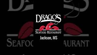 Around the Town Taste Testing at Drago’s Jackson, MS