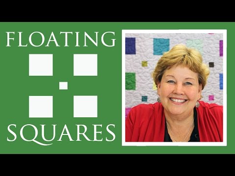 Make a Floating Squares Quilt with Jenny Doan of Missouri Star! (Video Tutorial)
