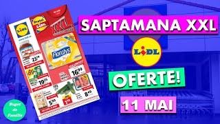 Ce merită cumpărat de la Lidl Săptămâna XXL 11-17.05.20? | Frunzărim broșuri