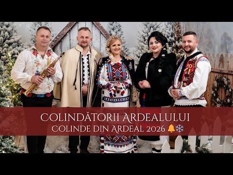 ✨Colindătorii Ardealului - Colinde din Ardeal 2026 🔔❄️