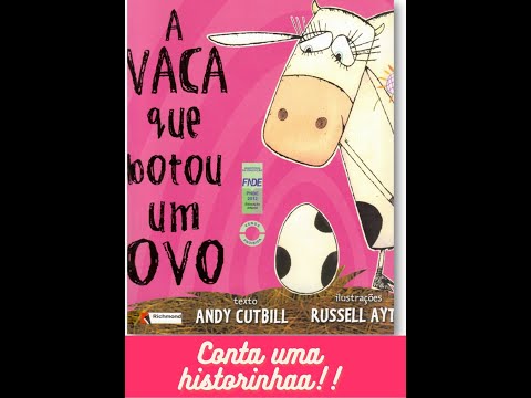 A vaca que botou um ovo História Infantil Livro infantil em português Literatura Infantil